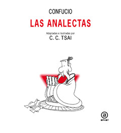 Las analectas - Confucio - Chih Chung Tsai  (Ilustrador) - Libro