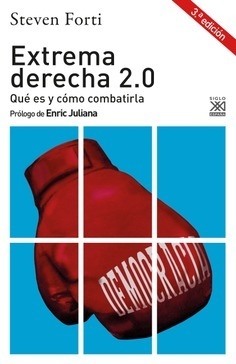 Extrema derecha 2.0 - Steven Forti