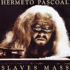 Hermeto Pascoal - Slaves Mass - CD