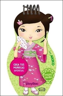 Crea tus muñecas japonesas con Akiko - Libro de colorear y pegatinas