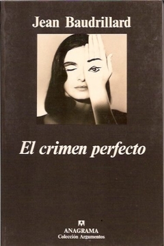 El crimen perfecto - Jean Baudrillard - Libro