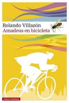 Amadeus en bicicleta - Rolando Villazón