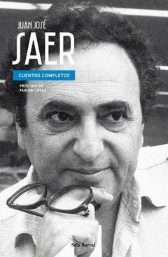Cuentos completos - Juan José Saer - Libro