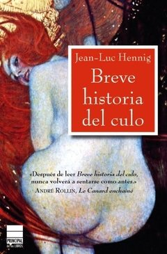 Breve historia del culo - Jean-Luc Henning - Libro