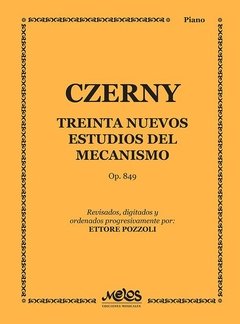 Czerny - Treinta nuevos estudios del mecanismo Op.849 - Libro ( Partituras )