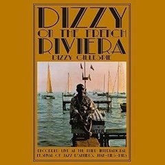 Dizzy Gillespie - Dizzy on the french riviera - Vinilo Limited to 500 copies