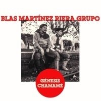 Blas Martínez Riera Grupo - Génesis Chamamé - CD doble (dos en uno)