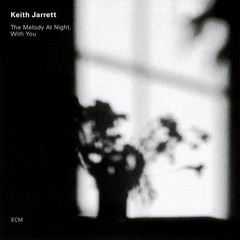 Keith Jarrett - The melody at night, with you - CD