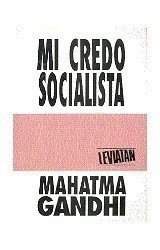 Mahatma Gandhi - Mi credo socialisata - Ed.1993 - Libro