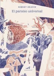 El paraíso universal - Robert Graves - comprar online