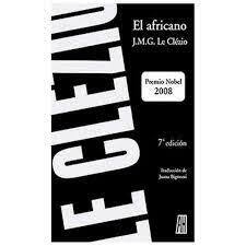 El Africano - J. M. G. Le Clézio / Juana Bignozzi (traducción) - comprar online