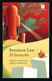 El invencible - Stanislaw Lem