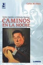 Caminos en la noche - Carlos Otero - Libro