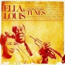 Ella & Louis - Unforgettable Tunes - Vinilo