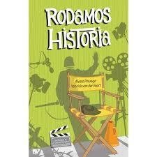 Rodamos historia - Alvaro Pinuaga y Yannick van der Vaart - Libro