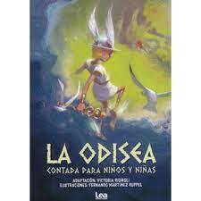 La Odisea - Contada para niños y niñas - Adaptación de Victoria Rigiroli / Fernando Martínez Ruppel (Ilustraciones)