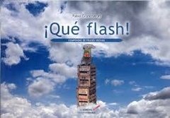 ¡Qué flash! - Pablo Grancharoff - Libro