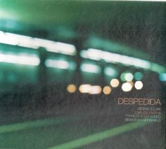 Cejas / Lastra / Lo Vuolo / Groshaus - Despedida - CD