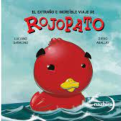 Rojopato - Luciano Saracino / Diego Aballay (ilustraciones) - comprar online