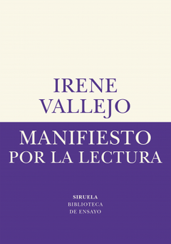 Manifiesto por la lectura - Irene Vallejo