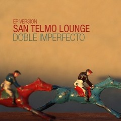 San Telmo Lounge - Doble imperfecto - CD