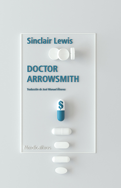 Doctor Arrowsmith - Sinclair Lewis