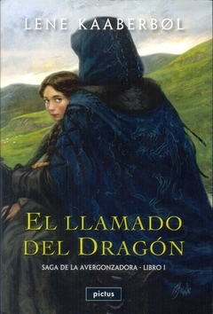 El llamado del dragón - Lene Kaaberbol - Libro