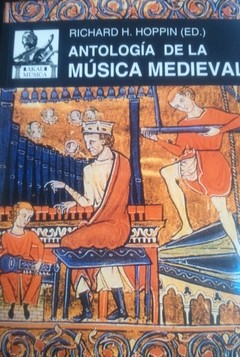 Antología de la música medieval - Richard H. Hoppin - Libro