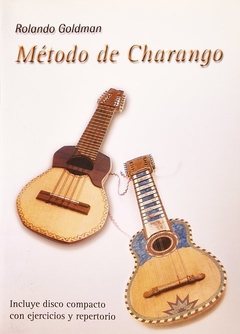 Método de charango (Con CD) - Rolando Goldman - comprar online