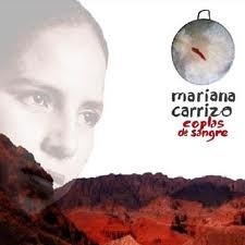 Mariana Carrizo - Coplas de sangre - CD