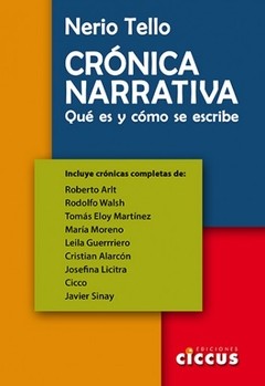 Crónica narrativa - Qué es y cómo se escribe - Nerio Tello - Libro