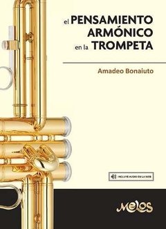 El pensamiento armónico en la trompeta - Amadeo Bonaiuto - Libro