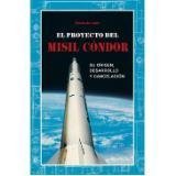 El proyecto del misil cóndor - Pablo de León - Libro