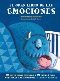 El gran libro de las emociones - María Menéndez-Ponte - Libro