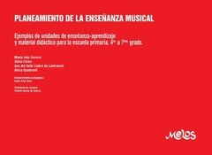 Planeamiento de la enseñanza musical - 4° a 7° grado - Ferrero / Furno / Lanfranchi / Quadranti - Libro