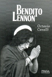 Bendito Lennon - Octavio Cavalli - Libro