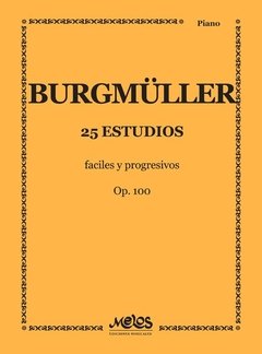 Burgmuller - 25 estudios fáciles y progresivos Op.100 para piano - Libro ( Partituras )