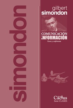Comunicación e información - Gilbert Simondon - Libro