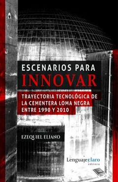 Escenarios para innovar - Ezequiel Eliano - Libro - comprar online