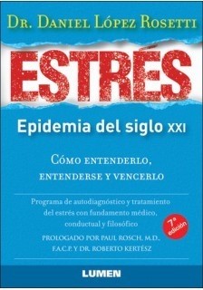Estrés - Dr. Daniel López Rosetti - Libro