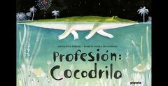 Profesión: Cocodrilo - Giovanna Zoboli - Libro