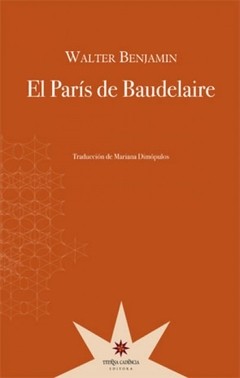 El Paris de Baudelaire - Walter Benjamin - Libro