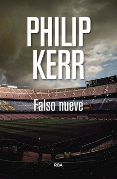 Falso nueve - Philip Kerr - Libro