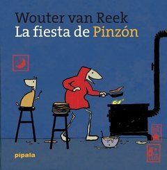 La fiesta de Pinzón - Wouter Van Reek - Libro