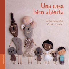 Una casa bien abierta - Carlos Pessoa Rosa / Claudia Legnazzi - Libro