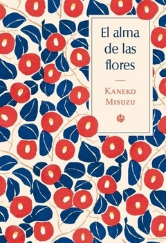 El alma de las flores - Kaneko Misuzu . Libro