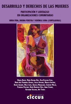 Desarrollo y derechos de las mujeres - Nuria Pena / Brenda Pereyra / Verónica Soria