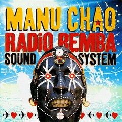 Manu Chao - Radio Bemba - Sound System - CD