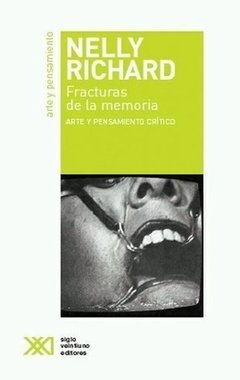 Fracturas de la memoria - Nelly Richard - Libro