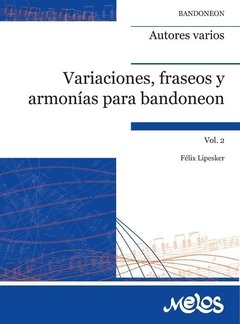 Variaciones, fraseos y armonías para bandoneón - Libro ( Partituras )